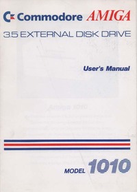 Commodore Amiga 1010 Disk Drive User Manual