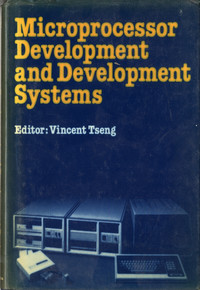 Microprocessor Development and Development Systems