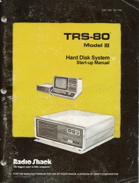TRS-80 Model III Hard Disk System Start-up Manual