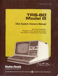 TRS-80 Model III Disk System Owner's Manual
