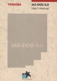 Toshiba MS-DOS 5.0 Users Manual