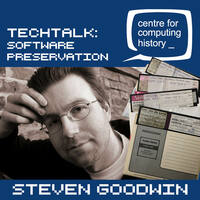 TechTalk: Steven Goodwin - Software Preservation - Friday 10th June 2022
