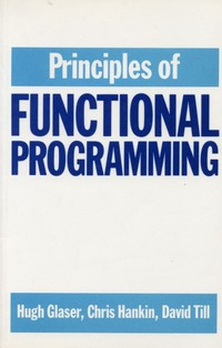 Principles of Functional Programming