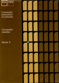 ICL CES Computer Studies Book 3
