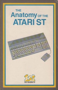 The Anatomy of the Atari ST 2