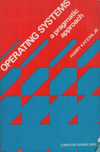 Operating Systems: A Pragmatic Approach