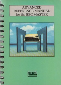 The Advanced Reference Manual for the BBC Master