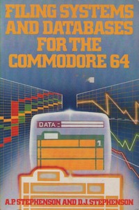 Filing systems and databases for the Commodore 64