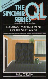 The Sinclair QL Series: Database Management On The Sinclair QL