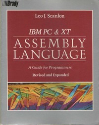 IBM PC & XT Assembly Language: A Guide for Programmers