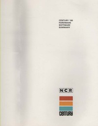 NCR Century 100 Hardware/ Software Summary