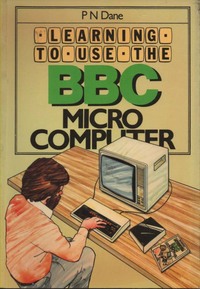 Learning to use the BBC Microcomputer