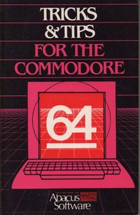 Tricks & Tips for the Commodore 64