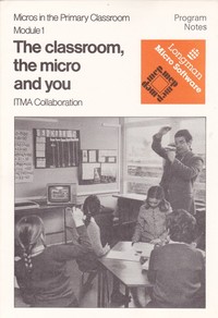 The Classroom, The Micro and You