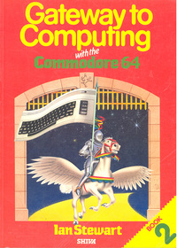 Gateway to Computing with the Commodore 64