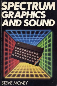 Spectrum Graphics and Sound 