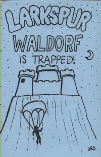 Larkspur Waldorf Is Trapped