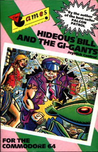 Hideous Bill & The Gi-Gants