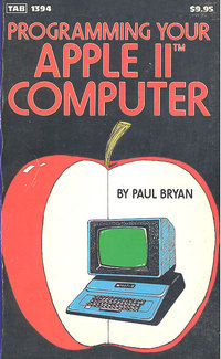 Programming your Apple II Computer