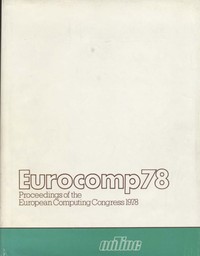 Eurocomp 78 Proceedings of the European Computing Congress 1978