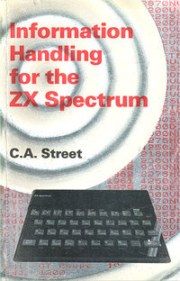 Information Handling for the ZX Spectrum