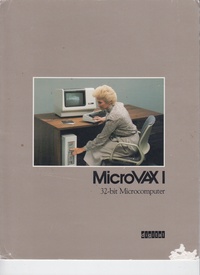 MicroVAX 1 - 32-Bit Microcomputer