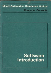 Elliott Automation Computers Limited - Computer Concepts - Software Introduction