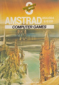 Amstrad 464,664 & 6128 - Computer Games