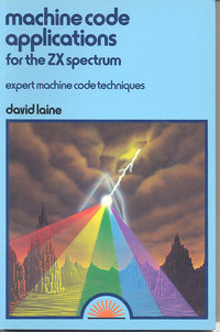 Machine Code Applications for the ZX Spectrum