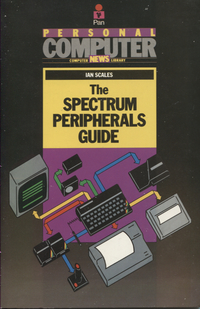 The Spectrum Peripherals Guide