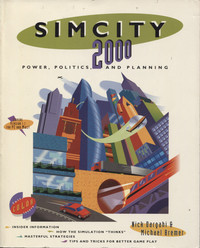 Sim City 2000: Power, Politics and Planning