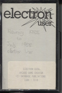 Arcade Game Creator (Electron User February - July 1988)