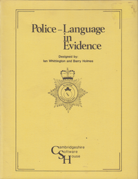 Police Language in Evidence