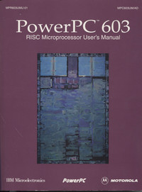 PowerPC 603 Risc Microprocessor User's Manual