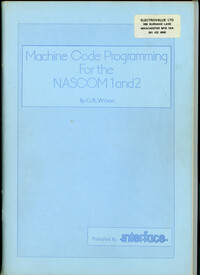 Machine Code Programming for the NASCOM 1 and 2