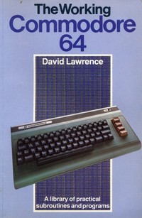 The Working Commodore 64