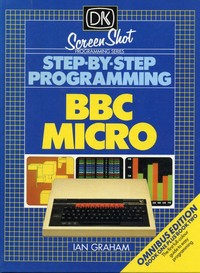 Step-By-Step Programming BBC Micro