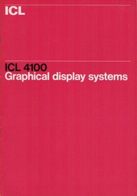 ICL 4100 Graphical Display Systems