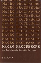 Macro Processors and Techniques for Portable Software