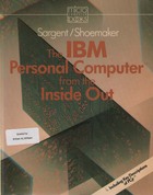 The IBM Personal Computer from the Inside Out 