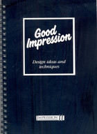 Impression II - Good Impression - Design Ideas and Techniques