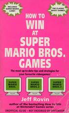 How to Win at Super Mario Bros. Games