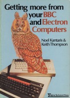 Getting more from your BBC and Electron computers