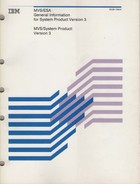 IBM MVS/ESA General Information for Systerm Product Version 3