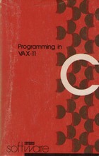 Digital Programming in VAX-11 C