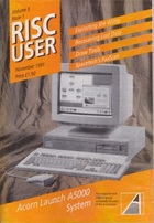 Risc User - Volume 5 Issue 1 - November 1991