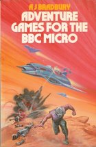 Adventure Games for the BBC Micro
