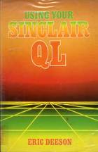 Using Your Sinclair QL