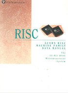 Acorn RISC Machine Family Data Manual