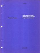 Program Product - IBM OS FORTRAN IV (H Extended) Compiler Programmers Guide